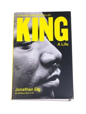 King: A Life by Jonathan Eig (Martin Luther King Jr Biography)
